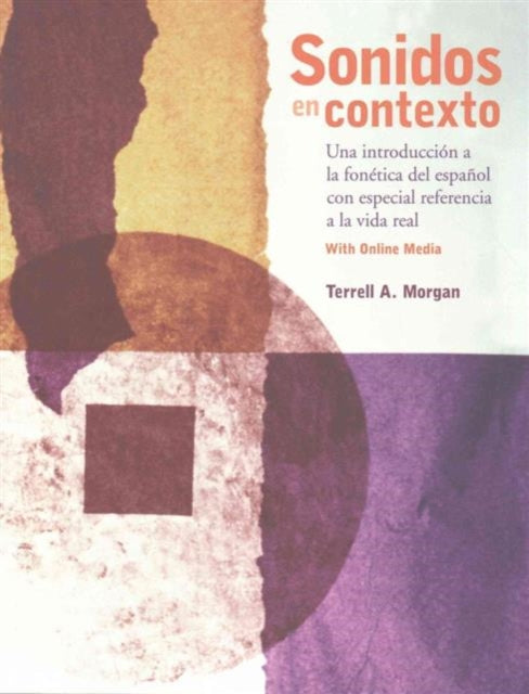 Book cover of: Sonidos en contexto. By: Terrell A. Morgan