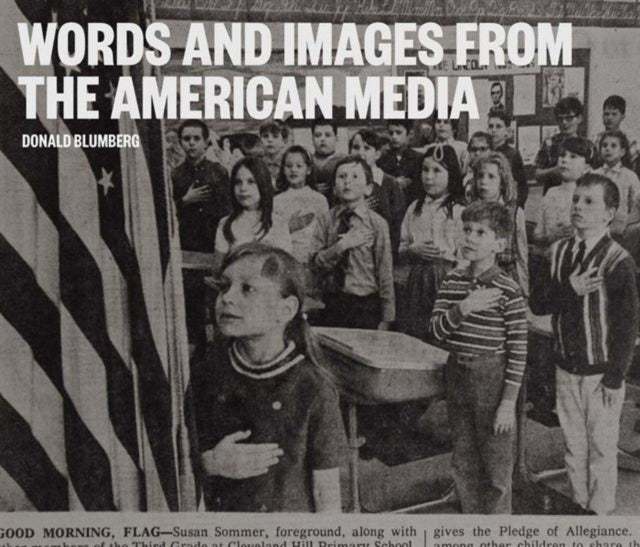 Book cover of: Words and Images from the American Media. By: Donald Blumberg