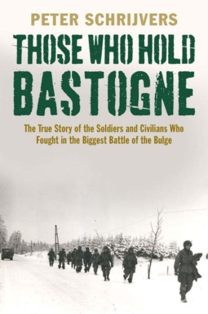 Need, kes hoiavad Bastogne'i