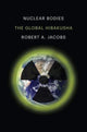 Book cover of: Nuclear Bodies. By: Robert A. Jacobs
