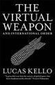 Virtual Weapon and International Order