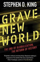 Book cover of: Grave New World. By: Stephen D. King