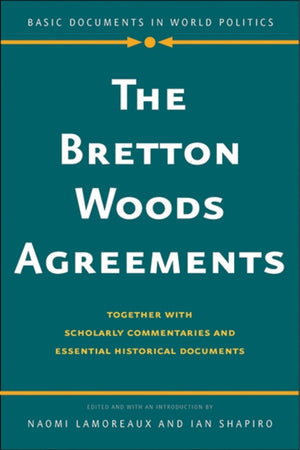 Bretton Woods Agreements