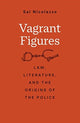 Book cover of: Vagrant Figures. By: Sal Nicolazzo
