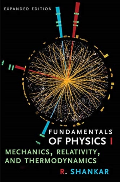Book cover of: Fundamentals of Physics I. By: R. Shankar