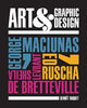 Book cover of: Art & Graphic Design. By: Benoit Buquet