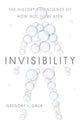 Book cover of: Invisibility. By: Gregory J. Gbur