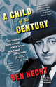 Book cover of: Child of the Century. By: Ben Hecht