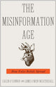 Book cover of: Misinformation Age. By: Cailin O'Connor