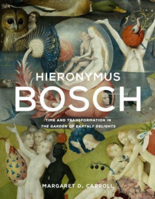 Book cover of: Hieronymus Bosch. By: Margaret D. Carroll