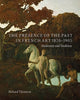 Book cover of: Presence of the Past in French Art, 1870–1905. By: Richard Thomson