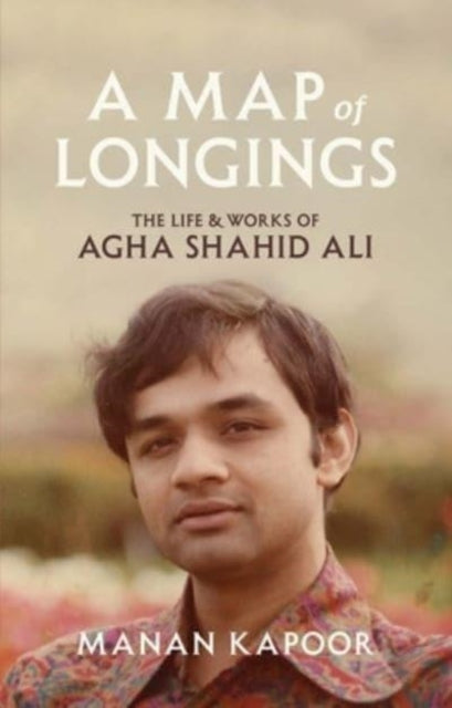 Book cover of: Map of Longings. By: Manan Kapoor