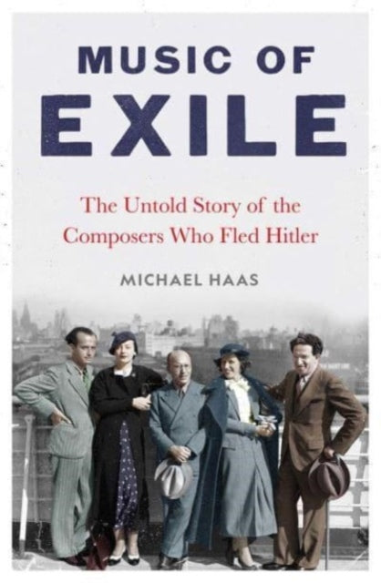 Book cover of: Music of Exile. By: Michael Haas