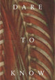 Book cover of: Dare to Know. By: Edouard Kopp