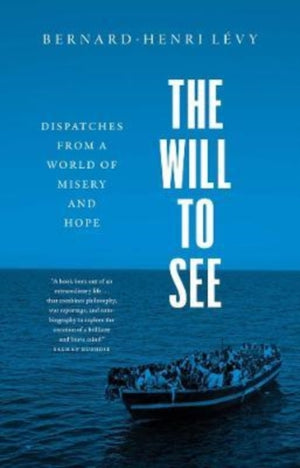 The Will to See