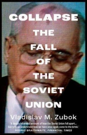Collapse, The Fall of the Soviet Union