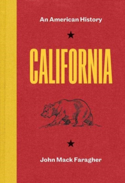 Book cover of: California. By: John Mack Faragher