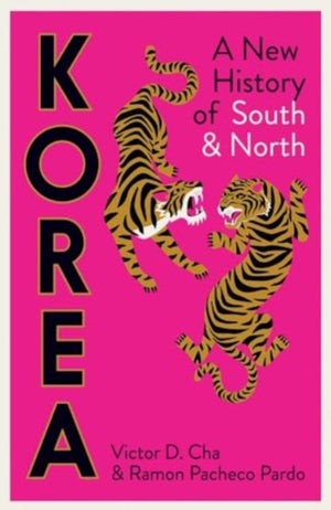 Korea, A New History of South and North