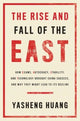 Book cover of: Rise and Fall of the EAST. By: Yasheng Huang