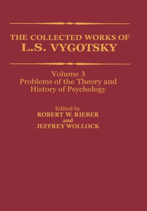 The Collected Works of L. S. Vygotsky