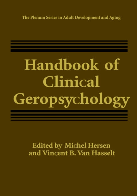 Book cover of: Handbook of Clinical Geropsychology