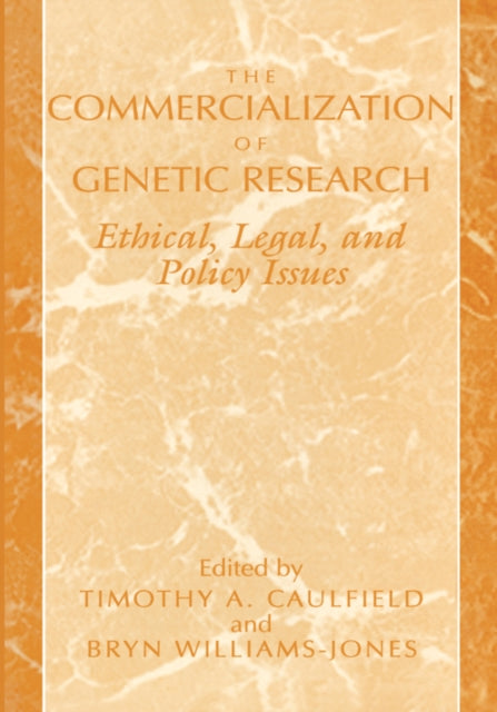 Book cover of: Commercialization of Genetic Research