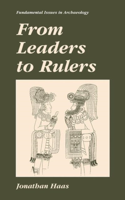 Book cover of: From Leaders to Rulers. By: Jonathan Haas