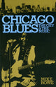 Book cover of: Chicago Blues. By: Mike Rowe