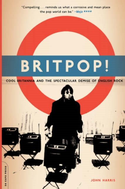 Book cover of: Britpop!. By: John Harris