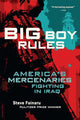 Book cover of: Big Boy Rules. By: Steve Fainaru