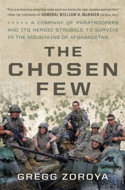 Book cover of: Chosen Few. By: Gregg Zoroya