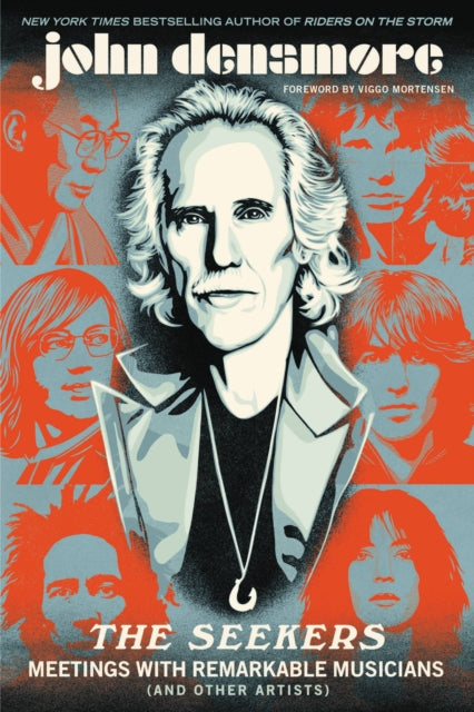The Seekers : Meetings With Remarkable Musicians (and Other Artists)