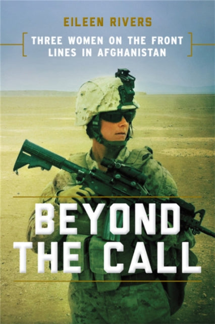 Book cover of: Beyond the Call. By: Eileen Rivers