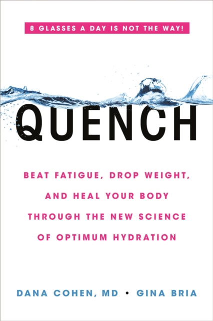 Book cover of: Quench. By: Dana Cohen