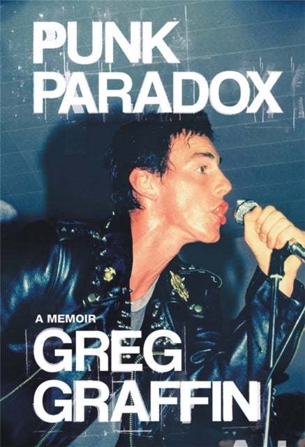 Book cover of: Punk Paradox. By: Greg Graffin