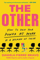 Book cover of: The Other. By: Daniela Pierre-Bravo