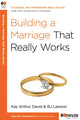 Book cover of: Building a Marriage that Really Works. By: Kay Arthur