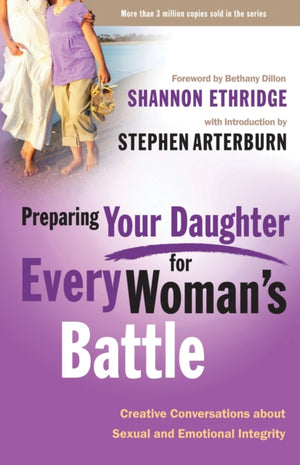 Preparing your Daughter for Every Woman's Battle