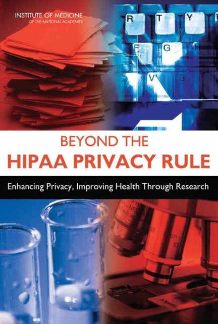 Book cover of: Beyond the HIPAA Privacy Rule