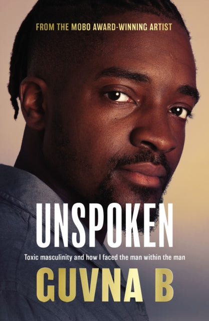 Book cover of: Unspoken. By: Guvna B