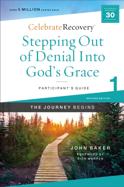 Book cover of: Stepping Out of Denial into God's Grace Participant's Guide 1. By: John Baker