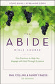 Book cover of: Abide Bible Course Study Guide plus Streaming Video. By: Phil Collins