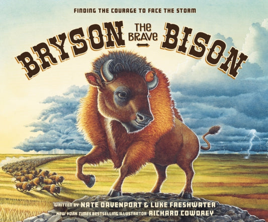 Book cover of: Bryson the Brave Bison. By: Nate Davenport