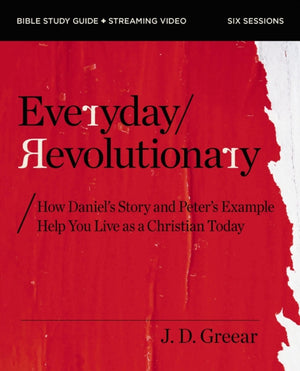 Everyday Revolutionary Study Guide plus Streaming Video