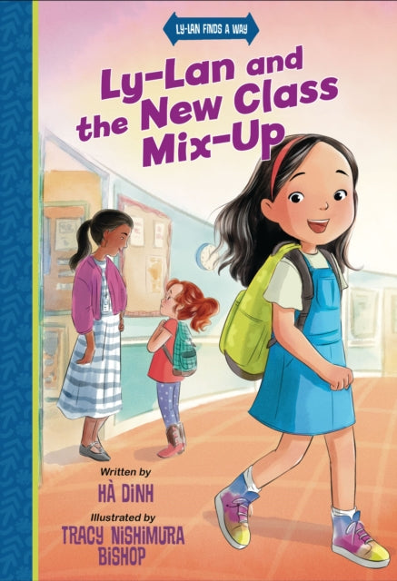 Ly-Lan and the New Class Mix-up 9780310174899 Hà Dinh
