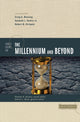 Book cover of: Three Views on the Millennium and Beyond