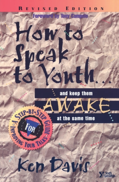 Book cover of: How to Speak to Youth . . . and Keep Them Awake at  the Same Time