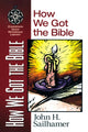 Book cover of: How We Got the Bible