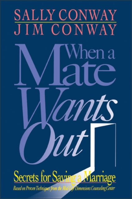 Book cover of: When a Mate Wants Out. By: Sally Conway
