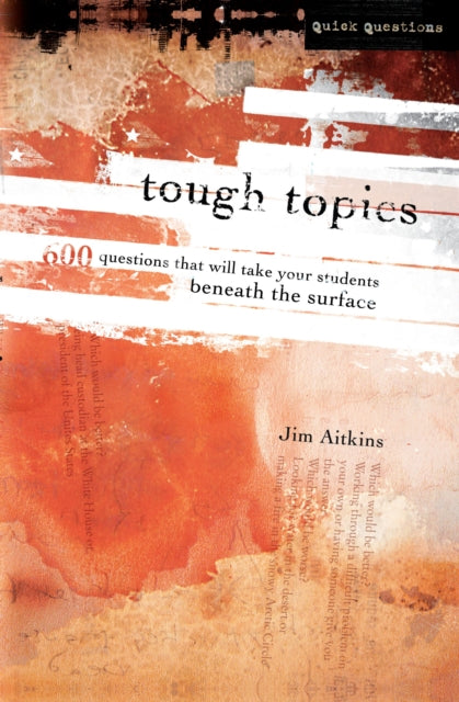 Book cover of: Tough Topics. By: Jim Aitkins